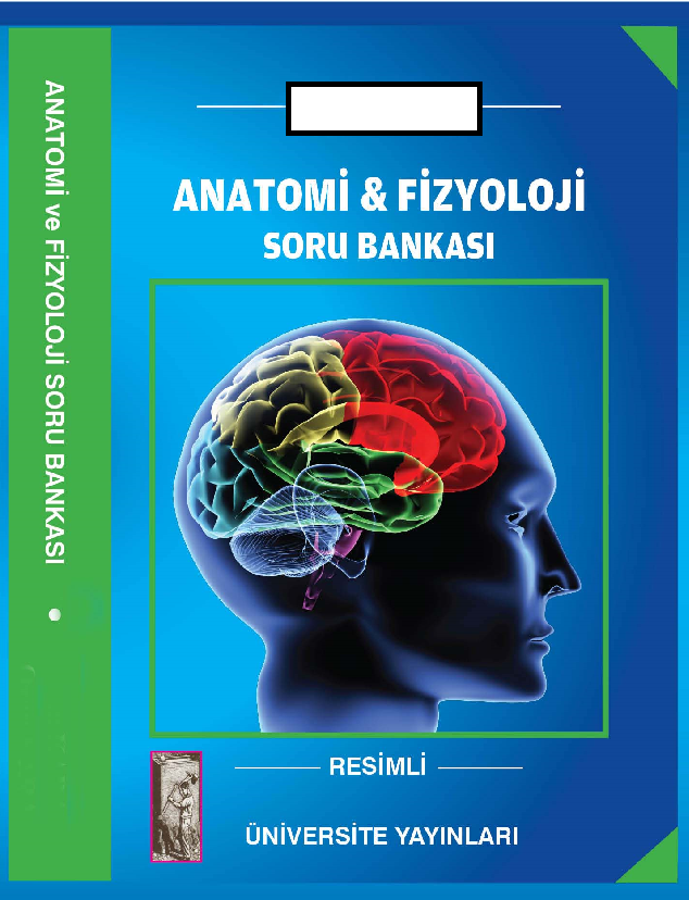 Anatomi-ve-Fizyoloji-Soru-Bankasi